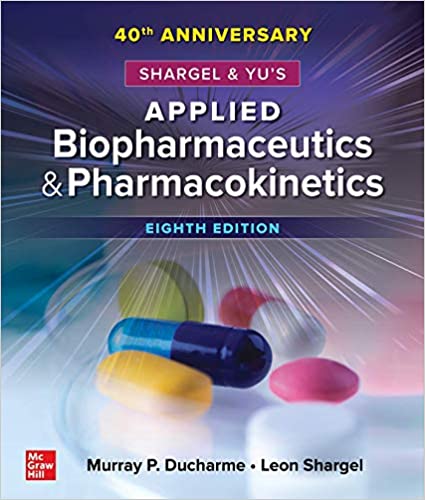 Shargel and Yu's Applied Biopharmaceutics & Pharmacokinetics (8th Edition) - Epub + Converted Pdf